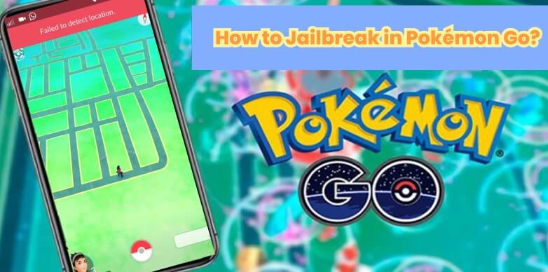 pokemon go jailbreak